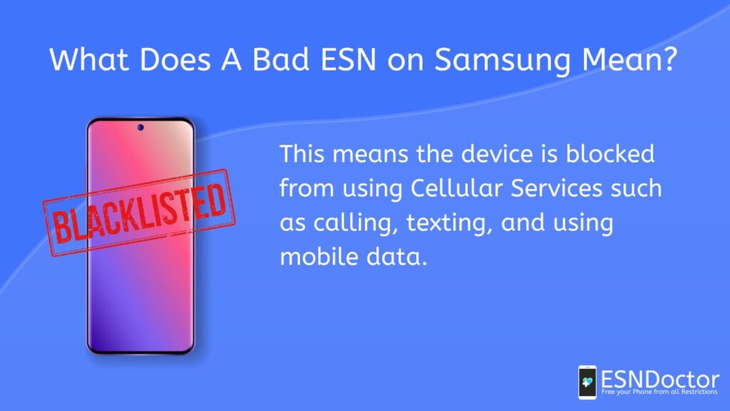Meaning of Bad ESN on Samsung