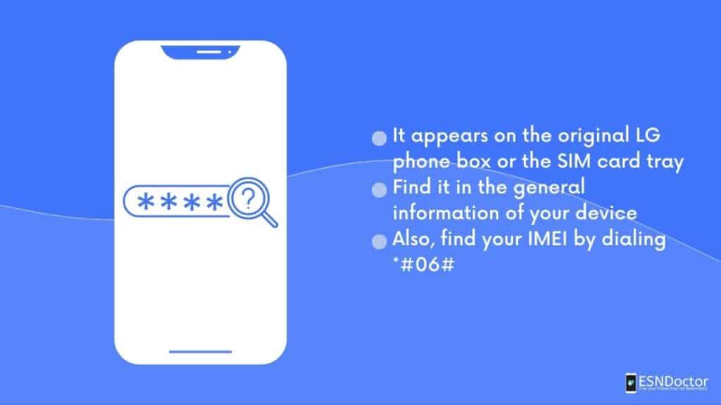 Best ways to find the IMEI number on your LG phone