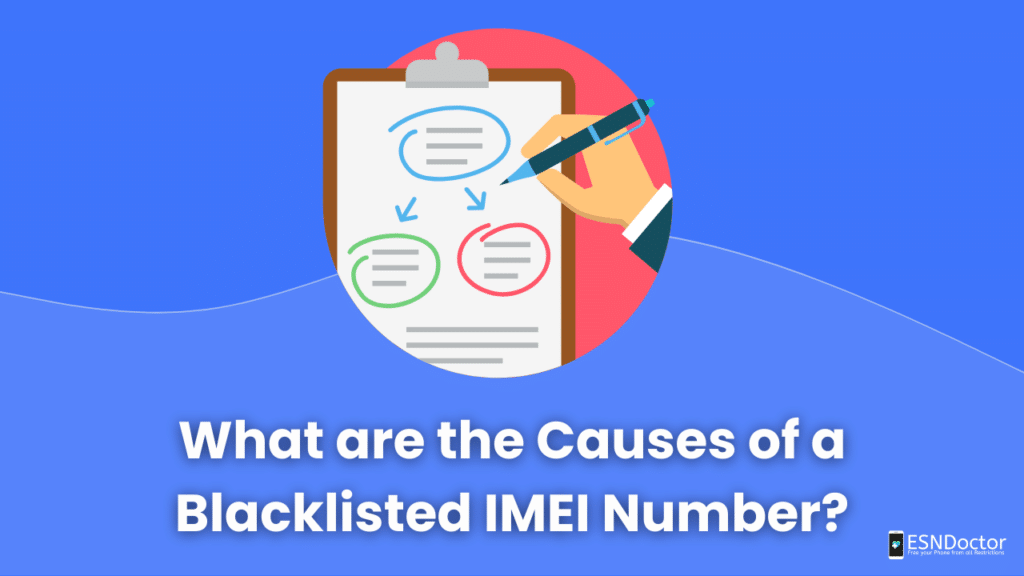 What are the Causes of a Blacklisted IMEI Number?