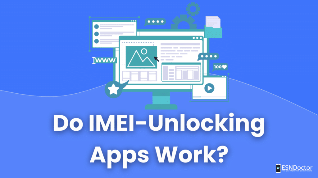 Do IMEI-Unlocking Apps Work?
