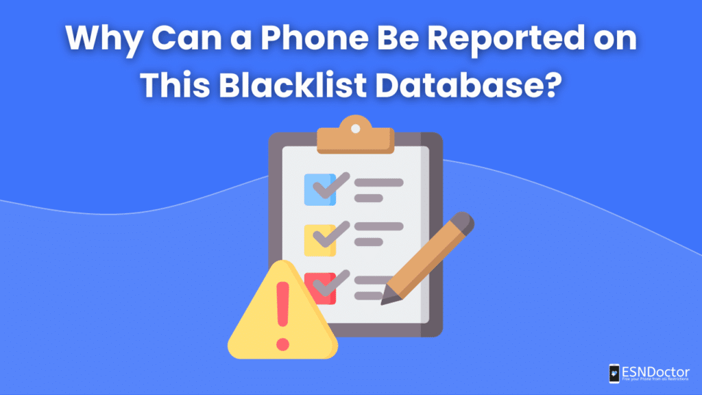 Why Can a Phone Be Reported on This Blacklist Database?
